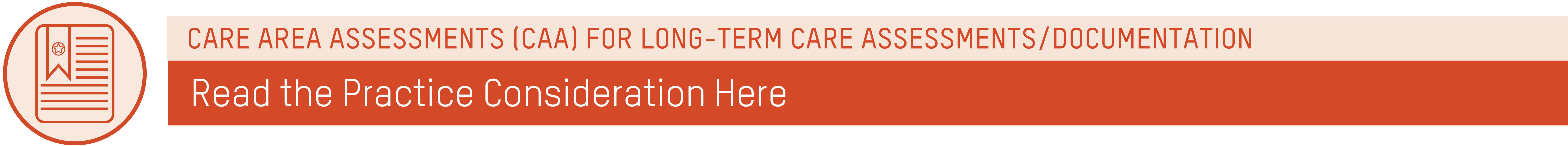 Care Area Assessments (CAA) for Long-Term Care Assessments/Documentation